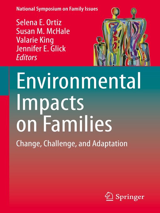 Title details for Environmental Impacts on Families by Selena E. Ortiz - Available